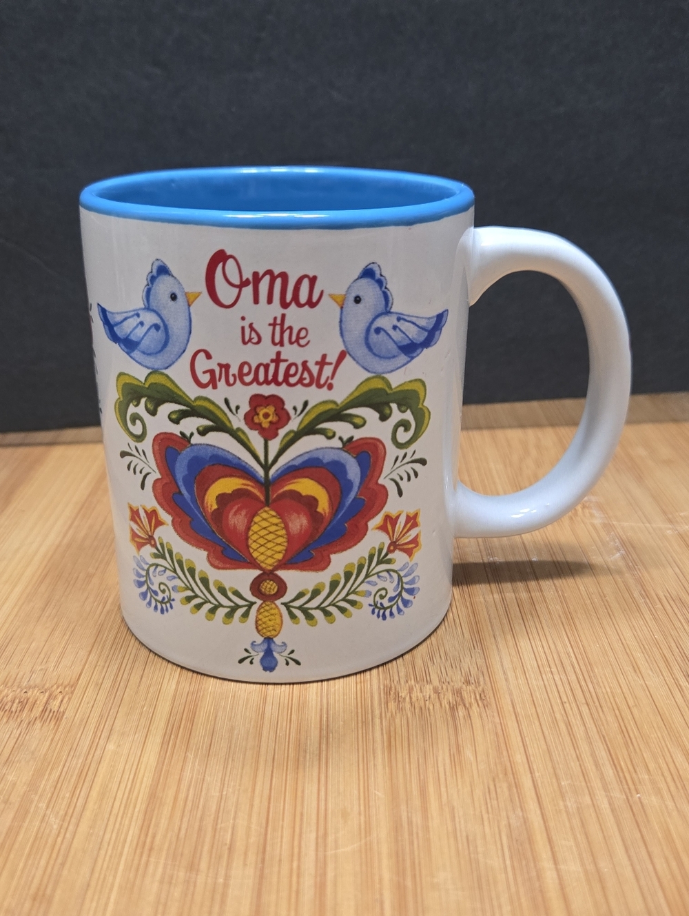 I Love Oma Coffee Cup "Oma is the Greatest"